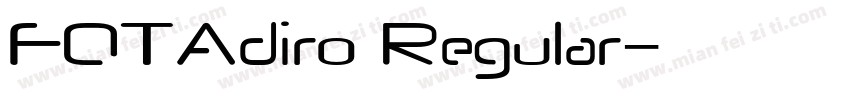 FOTAdiro Regular字体转换